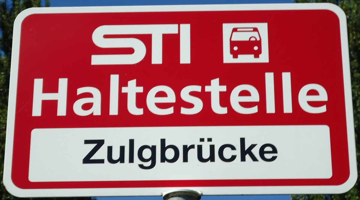 (128'204) - STI-Haltestellenschild - Steffisburg, Zulgbrcke - am 1. August 2010