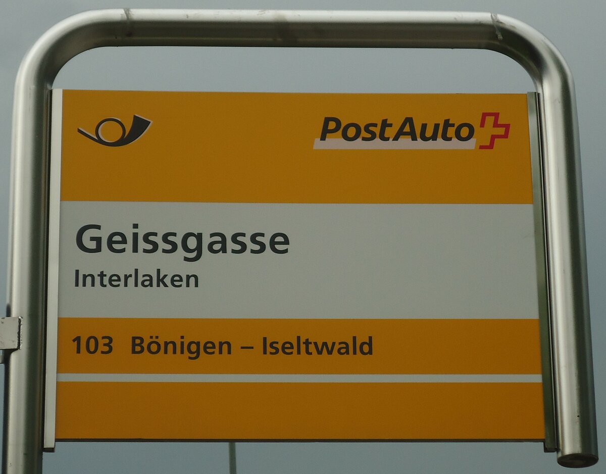 (140'189) - PostAuto-Haltestellenschild - Interlaken, Geissgasse - am 30. Juni 2012
