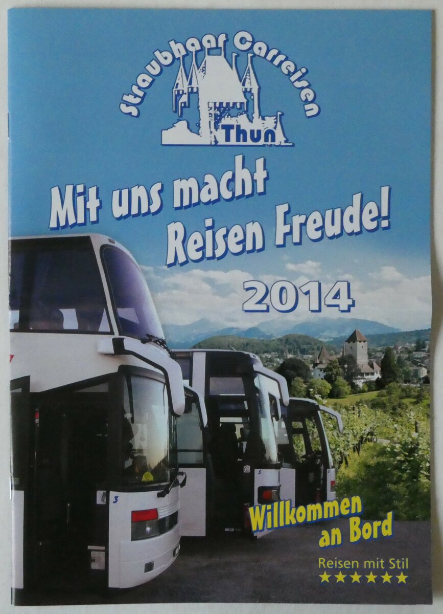 (251'345) - Straubhaar-Mit uns macht Reisen Freude! 2014 am 11. Juni 2023 in Thun (Vorderseite)