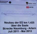 Ein Infoschild zum Neubau der Saalebr�cke in Ro�bach; 12.01.2012 (Foto: G�nther G�bel)