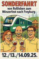 Zum Winzerfest in Freyburg (Unstrut) hat die IG Unstrutbahn e.V.