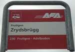 (138'453) - AFA-Haltestellenschild - Frutigen, Zrydsbrgg - am 6.