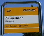 (277'380) - PostAuto-Haltestellenschild - Handegg, Gelmerbahn - am 1. Juli 2025