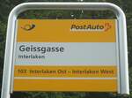 (140'188) - PostAuto-Haltestellenschild - Interlaken, Geissgasse - am 30.