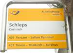 (129'914) - PostAuto-Haltestellenschild - Castrisch, Schleps - am 18. September 2010