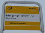 (149'078) - PostAuto-Haltestellenschild - Obersaxen, Meierhof Talstation - am 1. Mrz 2014