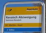 (202'636) - PostAuto/SkiBus-Haltestellenschild - Samnaun-Ravaisch, Ravaisch Abzweigung - am 20.
