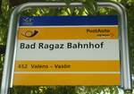 (141'786) - PostAuto-Haltestellenschild - Bad Ragaz, Bahnhof - am 15.