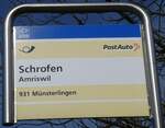 (259'328) - PostAuto-Haltestellenschild - Amriswil, Schrofen - am 15.